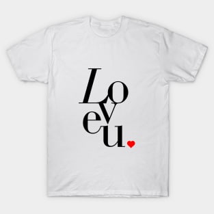 Love U T-Shirt